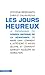 Les jours heureux: Le programme du Conseil de la Résistance de mars 1944 : comment il a été mis en oeuvre et comment Sarkozy le démolit (Cahiers libres) (French Edition)