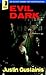 Evil Dark (Occult Crimes Un...
