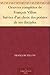 Oeuvres complètes de François Villon Suivies d'un choix des poésies de ses disciples (French Edition)