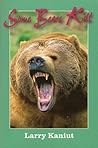 Some Bears Kill: ...
