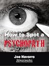 How to Spot a Psy...