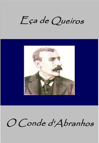 O Conde d'Abranhos (Kindle Edition)