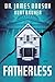 Fatherless: A Novel