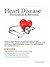 Heart Disease Prevention and Reversal: How To Prevent, Cure and Reverse Heart Disease Naturally For A Healthy Heart
