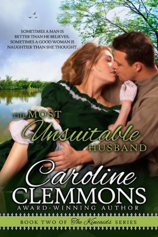 The Most Unsuitable Husband (The Kincaids, #2)