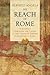 The Reach of Rome: A Journe...