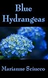 Blue Hydrangeas by Marianne Sciucco