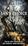 Ian's Choice by Odessa Lynne