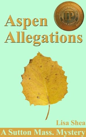 Aspen Allegations (Sutton Mass. Mystery #1)
