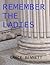 Remember the Ladies by Grace Bennett