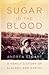 Sugar in the Blood by Andrea Stuart