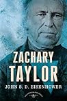 Zachary Taylor: T...