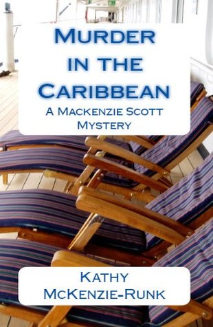 Murder in the Caribbean (A Mackenzie Scott Mystery #2)