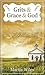 Grits & Grace & God: Manna ...