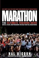 Marathon: The Ultimate Training Guide: Advice, Plans, and Programs for Half and Full Marathons