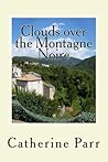 Clouds over the Montagne Noire: Edition 2