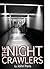 The Nightcrawlers (Book 1 i...