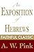 An Exposition of Hebrews (A...