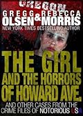 The Girl and the Horrors of Howard Avenue