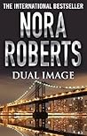 Dual Image by Nora Roberts