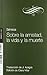 SOBRE LA AMISTAD, LA VIDA Y LA MUERTE by Seneca