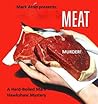 Meat is Murder (Mark Hawkshaw Mysteries)