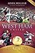 West Ham United: The Elite Era 1958-2009 (Desert Island Football Histories)