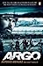 Argo: How the CIA and Hollywood Pulled Off the Most Audacious Rescue in History
