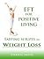 EFT for Positive Living by Christa Smith