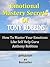 Emotional Mastery Secrets Of Tony Robbins: How To Master Your Emotions Like Self Help Guru Anthony Robbins (Tony Robbins Life Secrets Book 3)
