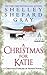 A Christmas for Katie by Shelley Shepard Gray