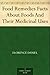Food Remedies Facts About Foods And Their Medicinal Uses by Florence Daniel