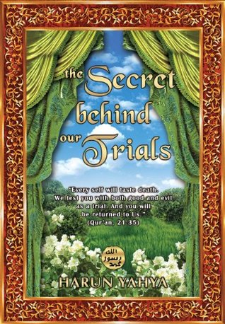 The Secret Behind Our Trials (Kindle Edition)