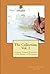 The Collection (Novel Writing Class Collection Book 1)