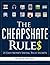 The Cheapskate Rules: 21 Easy Money-Saving Tech Secrets