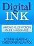 Digital Ink: Writing Killer Fiction in the E-Book Age