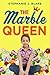 The Marble Queen by Stephanie J. Blake