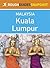 Kuala Lumpur Rough Guides S...