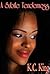 A Subtle Tenderness by K.C. King A Subtle Tenderness by K.C. King