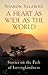 A Heart as Wide as the World by Sharon Salzberg A Heart as Wide as the World by Sharon Salzberg
