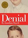 Denial: My 25 Yea...