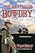 The Man Called Bowdry by Van Holt