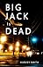 Big Jack Is Dead