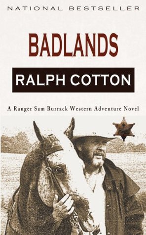 Badlands (Ranger Sam Burrack (Big Iron))