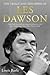The Trials and Triumphs of Les Dawson by Louis Barfe