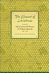 The Element of Lavishness: Letters of Sylvia Townsend Warner & William Maxwell, 1938-1978