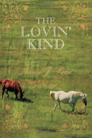 The Lovin' Kind (A Morgan Family Romance)