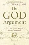 Book cover for The God Argument: The Case Against Religion and for Humanism