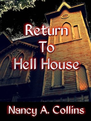 Return To Hell House: A Prequel (Kindle Edition)