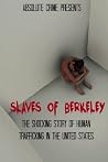 Slaves of Berkele...